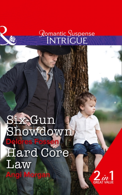 Six-Gun Showdown : Hard Core Law, Paperback Book