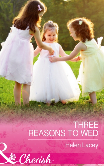 Three Reasons to Wed, Paperback Book