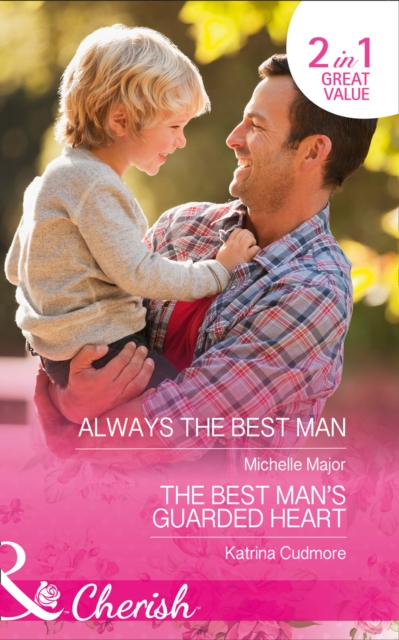 Always the Best Man : The Best Man's Guarded Heart, Paperback Book