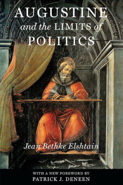 Augustine and the Limits of Politics, Hardback Book