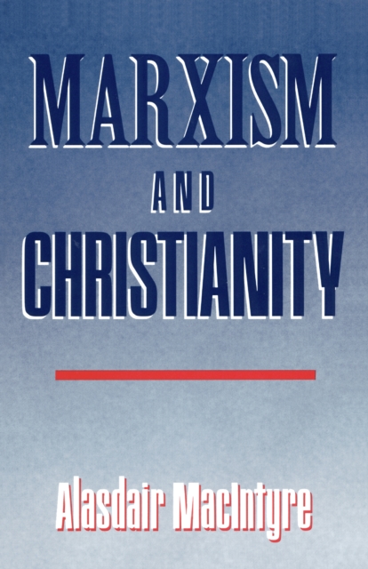 Marxism and Christianity, Paperback / softback Book