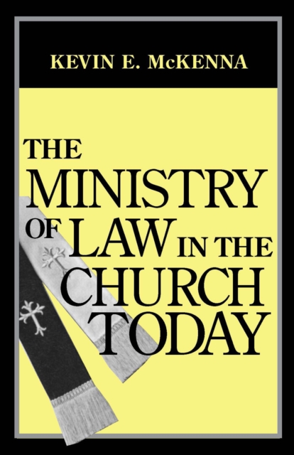 The Ministry of Law in the Church Today, Paperback / softback Book