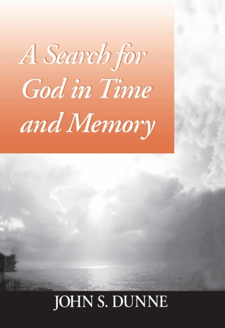 Search for God in Time and Memory, A, Paperback / softback Book
