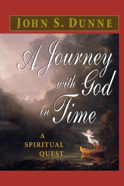 A Journey with God in Time : A Spiritual Quest, Paperback / softback Book