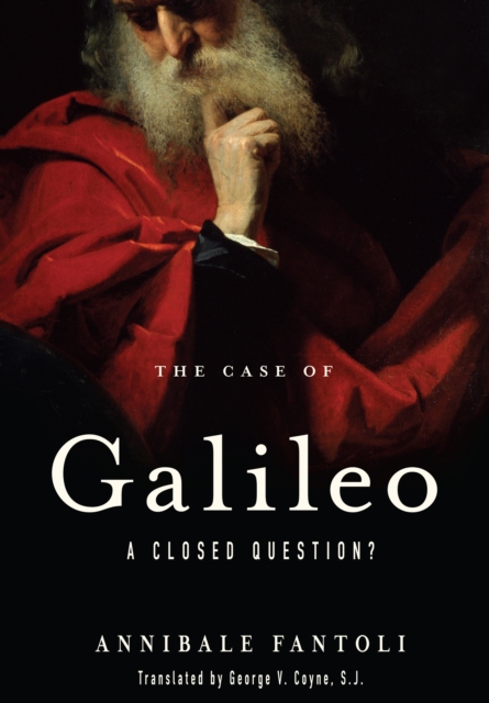 The Case of Galileo : A Closed Question?, Paperback / softback Book