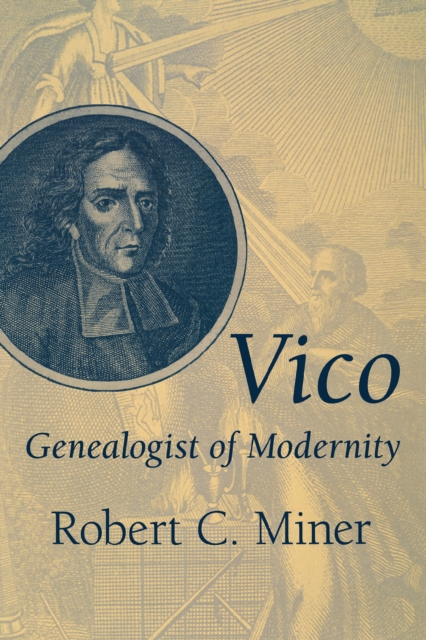 Vico, Genealogist of Modernity, Hardback Book