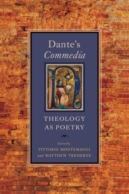 Dante's Commedia : Theology as Poetry, Paperback / softback Book