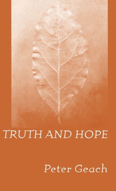 Truth and Hope, Hardback Book