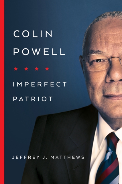 Colin Powell : Imperfect Patriot, PDF eBook