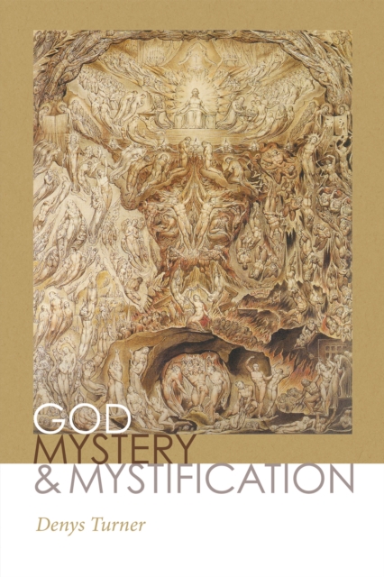 God, Mystery, and Mystification, Hardback Book