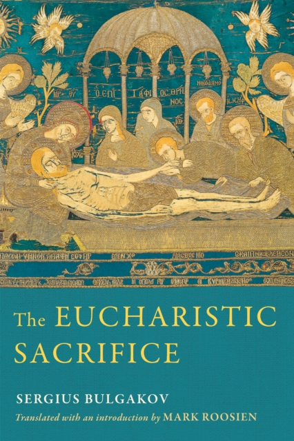 The Eucharistic Sacrifice, EPUB eBook