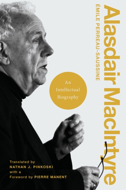 Alasdair MacIntyre : An Intellectual Biography, PDF eBook