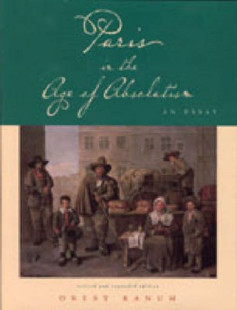 Paris in the Age of Absolutism, Hardback Book
