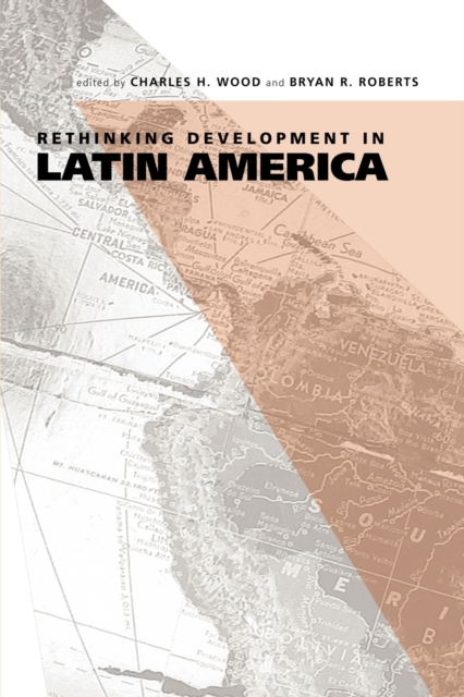 Rethinking Development in Latin America, Paperback / softback Book