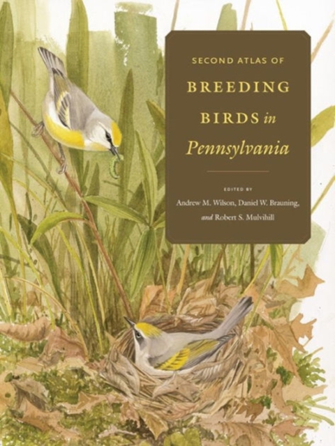 Second Atlas of Breeding Birds in Pennsylvania, Hardback Book