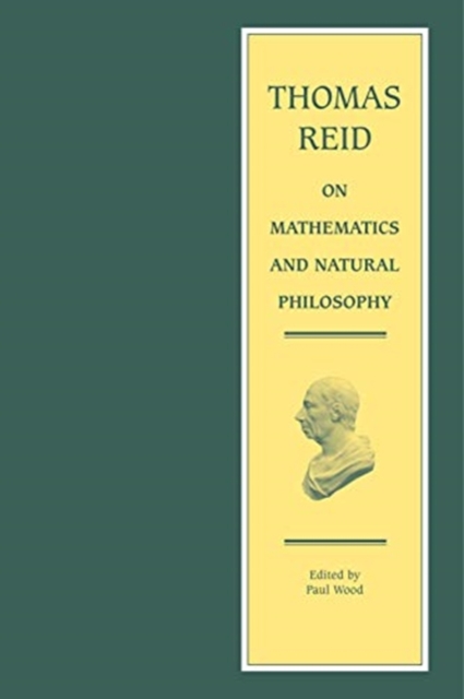 Thomas Reid on Mathematics and Natural Philosophy, Hardback Book