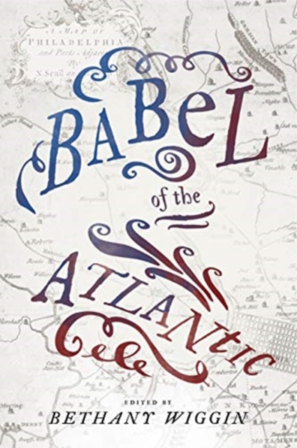 Babel of the Atlantic, Hardback Book