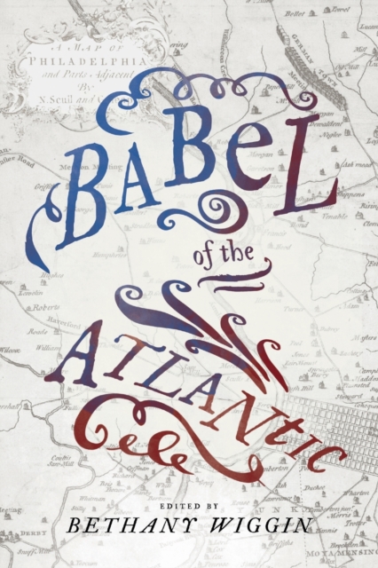 Babel of the Atlantic, Paperback / softback Book