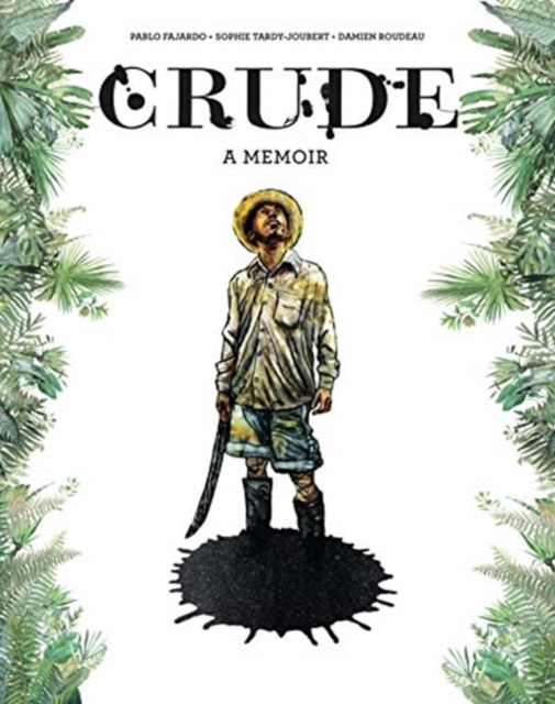 Crude : A Memoir, Hardback Book