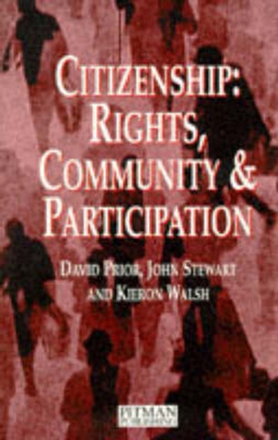 Citizenship: Rights, Community and Participation, Paperback / softback Book