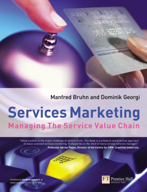 Services Marketing : Managing the Service Value Chain, Paperback / softback Book