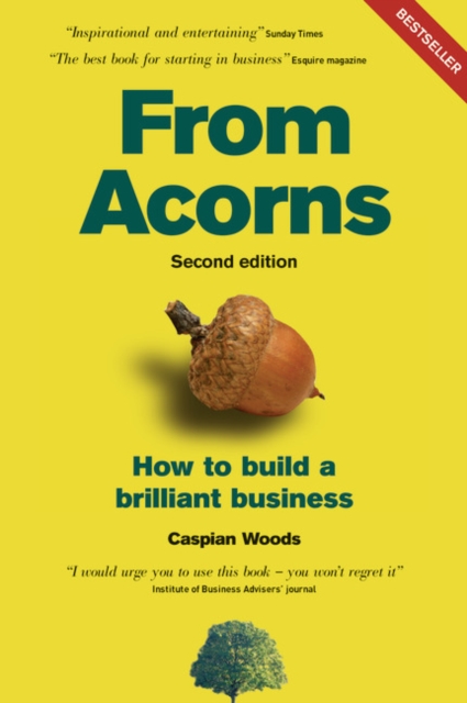 From Acorns : How to Build a Brilliant Business, Paperback / softback Book