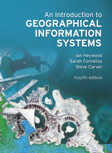 Introduction to Geographical Information Systems, An, Paperback / softback Book