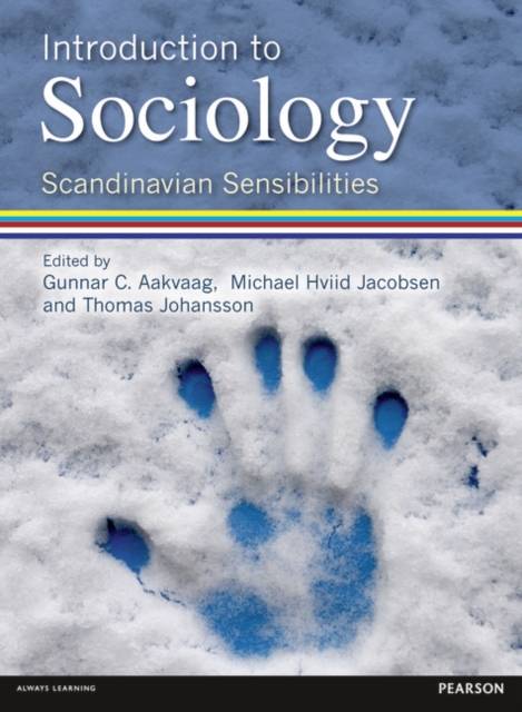 Introduction to Sociology Scandinavian Sensibilities, Paperback / softback Book