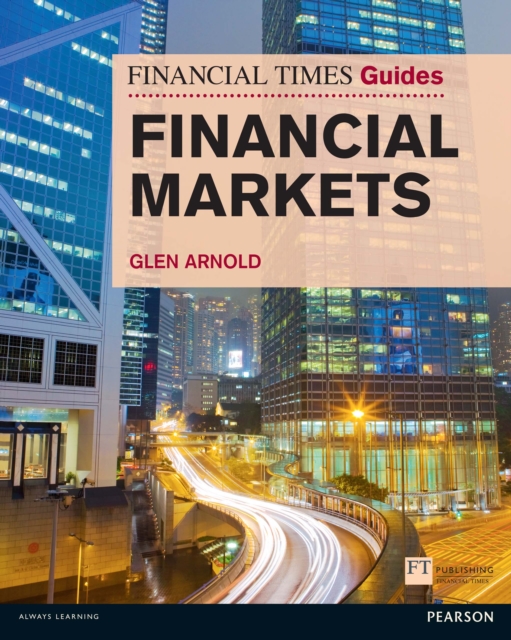 Financial Times Guide to the Financial Markets, PDF eBook