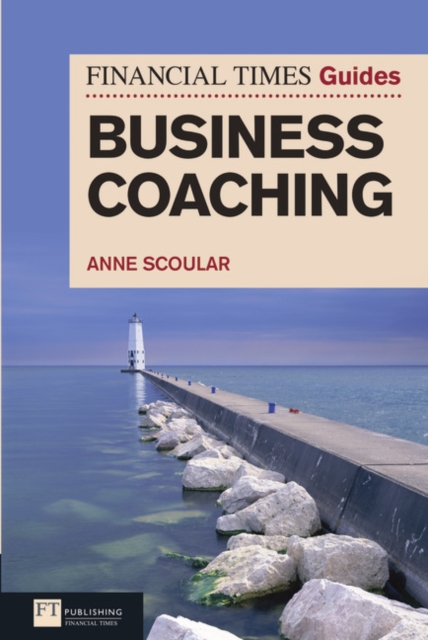 FT Guide to Business Coaching, Paperback / softback Book