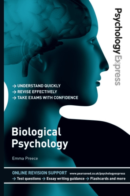 Psychology Express: Biological Psychology : (Undergraduate Revision Guide), Paperback / softback Book