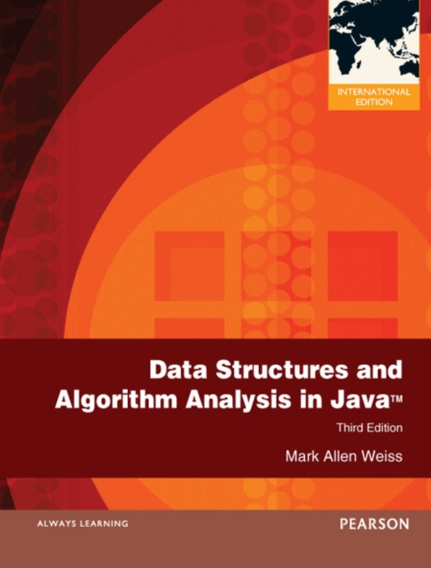 Data Structures and Algorithm Analysis in Java : International Edition, Paperback / softback Book