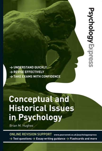 Psychology Express: Conceptual and Historical Issues in Psychology : (Undergraduate Revision Guide), EPUB eBook
