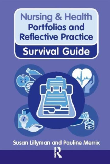 Portfolios and Reflective Practice, Paperback / softback Book