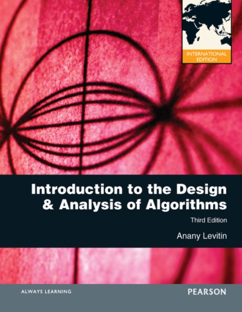 Introduction to the Design and Analysis of Algorithms : International Edition, Paperback / softback Book