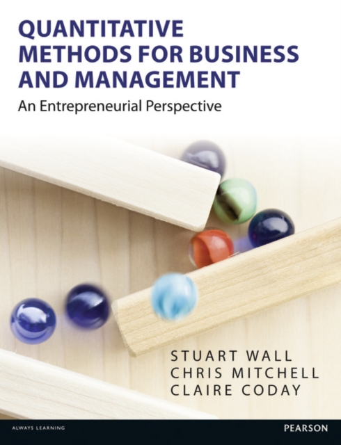 Quantitative Methods for Business and Management : An Entrepreneurial Perspective, Paperback / softback Book