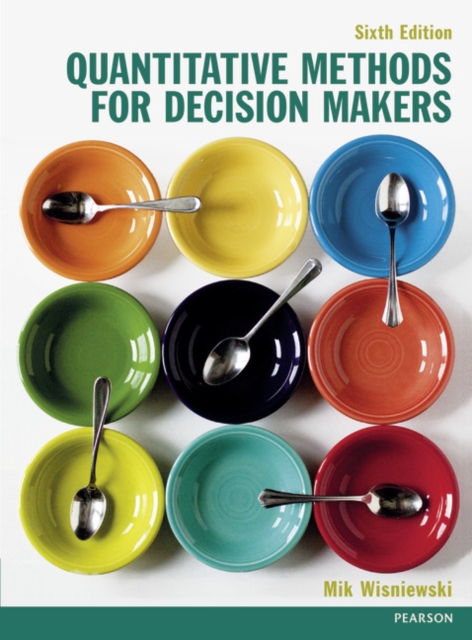 Quantitative Methods for Decision-Makers with MyMathLab, Mixed media product Book