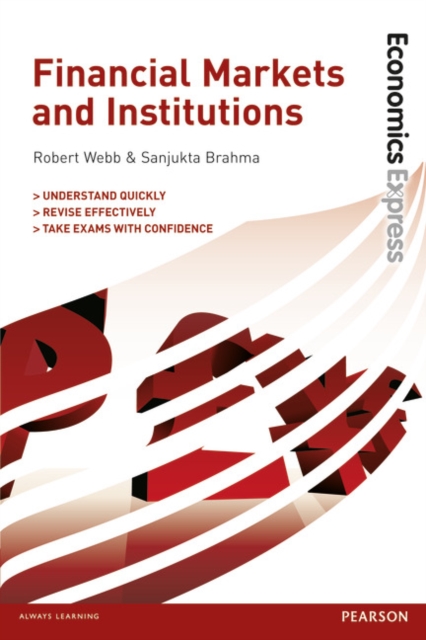 Economics Express: Financial Markets and Institutions, Paperback / softback Book