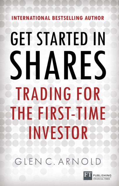 Get Started in Shares : Trading For The First-Time Investor, EPUB eBook