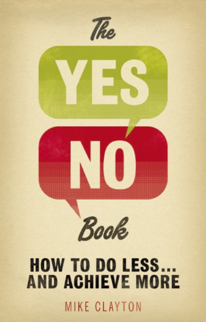 The Yes/No Book PDF eBook : How to Do Less... and Achieve More!, EPUB eBook