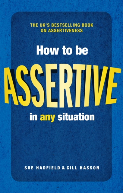 How to be Assertive In Any Situation, PDF eBook