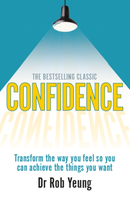 Handling conflict with Confidence : Transform the way you feel so you can achieve the things you want, PDF eBook