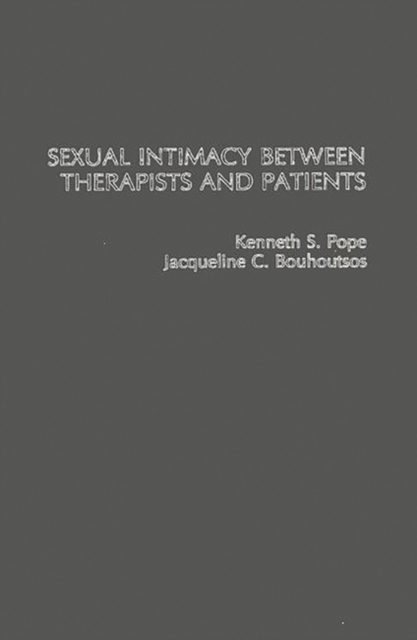 Sexual Intimacy Between Therapists and Patients, Hardback Book