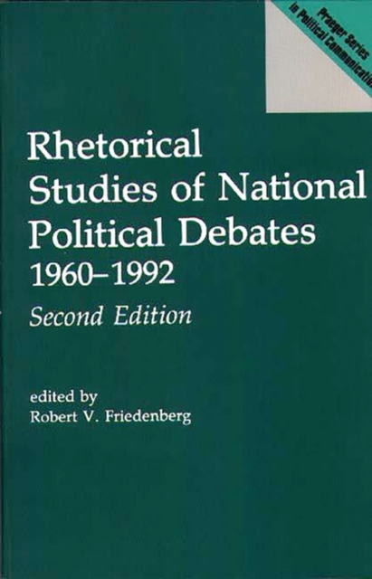 Rhetorical Studies of National Political Debates : 1960-1992, Paperback / softback Book