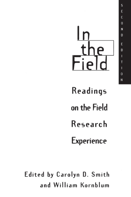 In the Field : Readings on the Field Research Experience, Paperback / softback Book