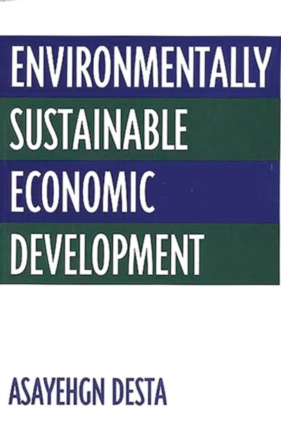 Environmentally Sustainable Economic Development, Paperback / softback Book