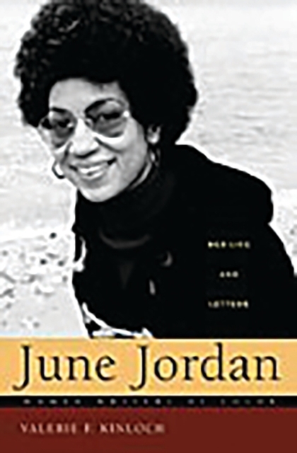 June Jordan : Her Life and Letters, Hardback Book