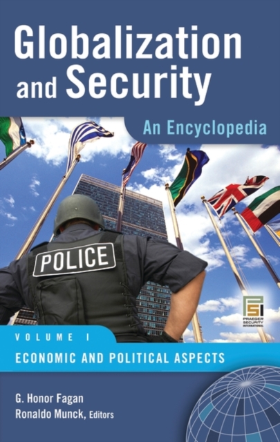Globalization and Security : An Encyclopedia [2 volumes], Multiple-component retail product Book