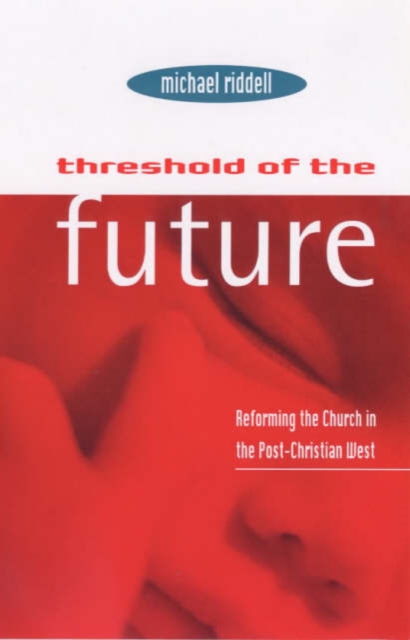 Threshold Of The Future, Paperback / softback Book