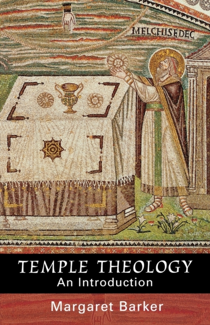 Temple Theology, Paperback / softback Book